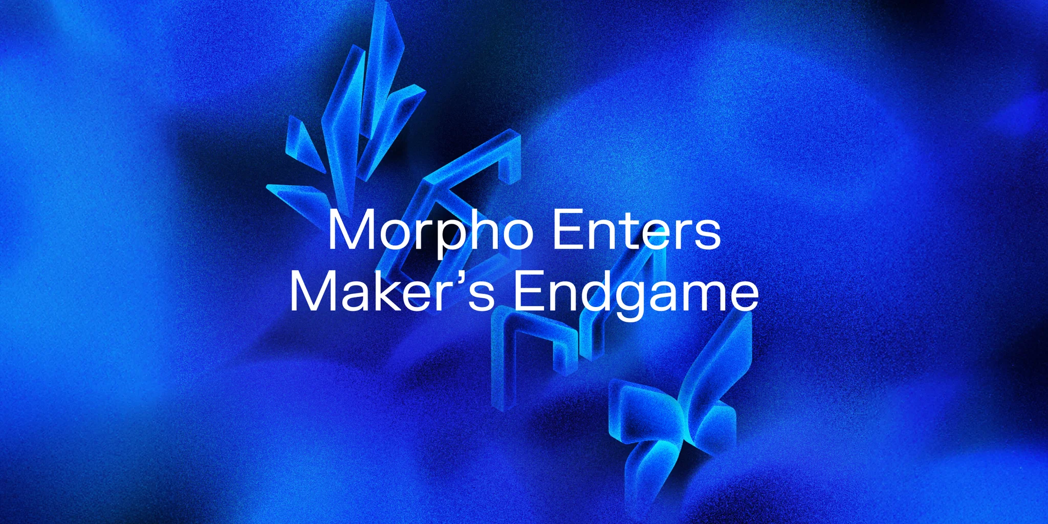 Morpho Enters Maker’s Endgame with Spark and Ethena
